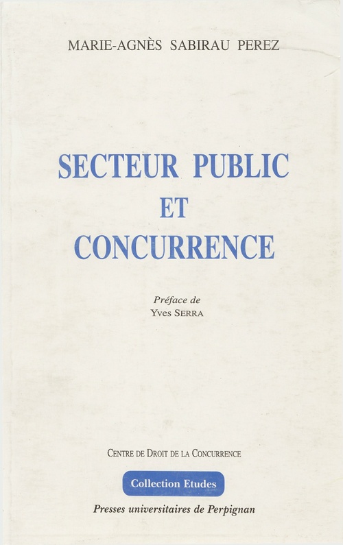 Couverture ebook de Secteur public et concurrence, de Marie-Agnès Sabirau-Perez