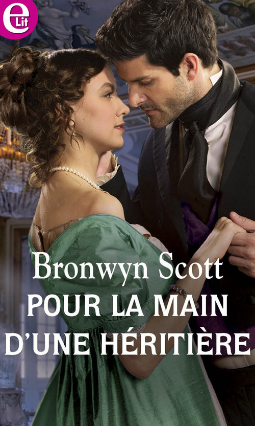ebook cover of Pour la main d'une héritière, by Bronwyn Scott