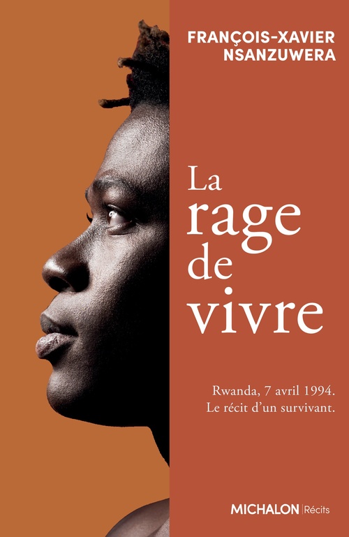 ebook cover of La rage de vivre, by François-Xavier Nsanzuwera
