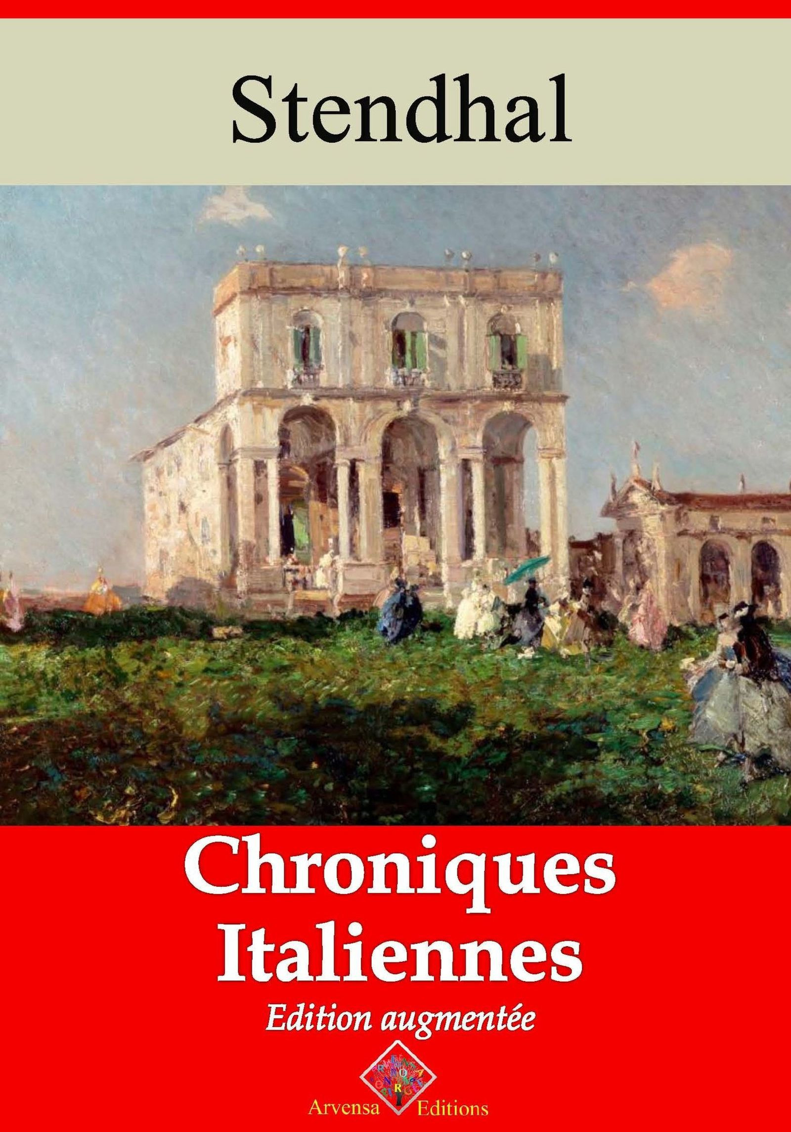 ebook cover of Chroniques italiennes - suivi d'annexes, by Stendhal