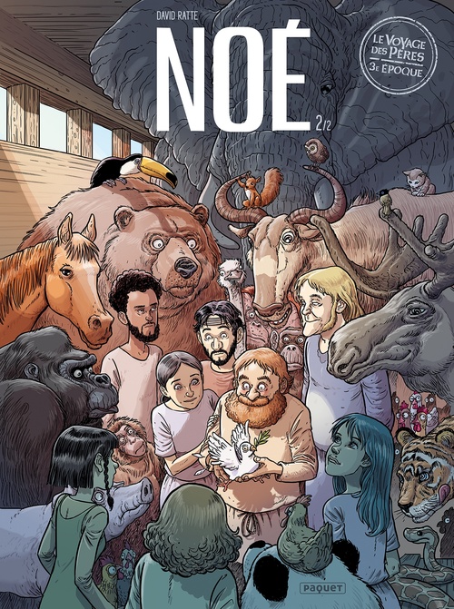 ebook cover of Le voyage des Pères Noé T2, by David Ratte
