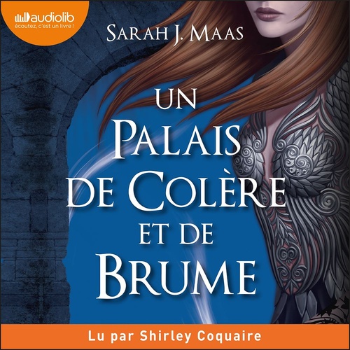Couverture audiobook de Un palais de colère et de brume, de Sarah J. Maas