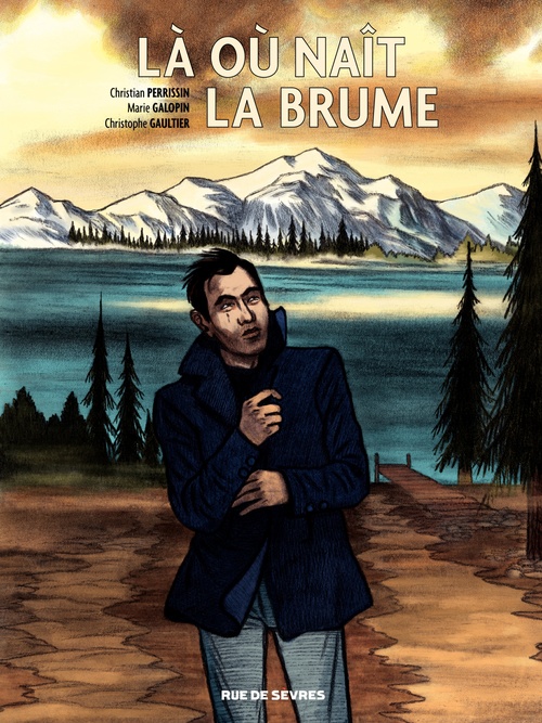 Couverture ebook de Là où naît la brume, de Marie Galopin, Christophe Gaultier, Christian Perrissin