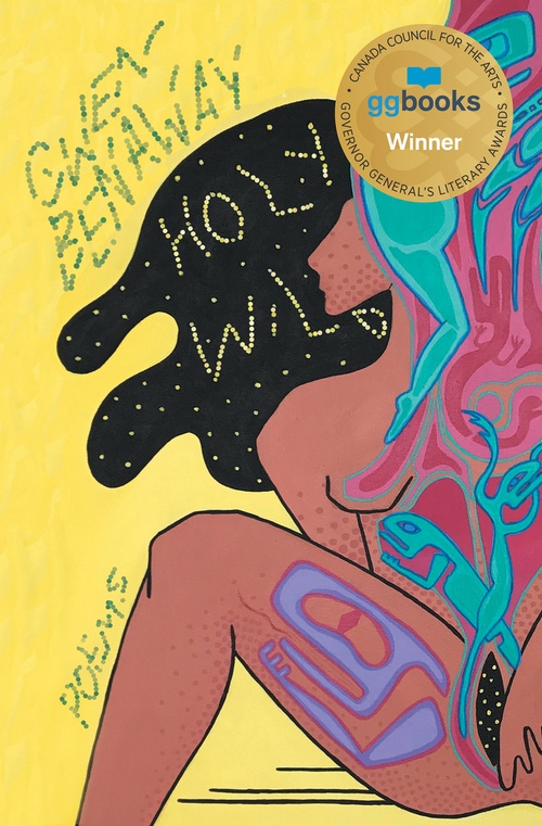 ebook cover of Holy Wild, by Gwen Benaway
