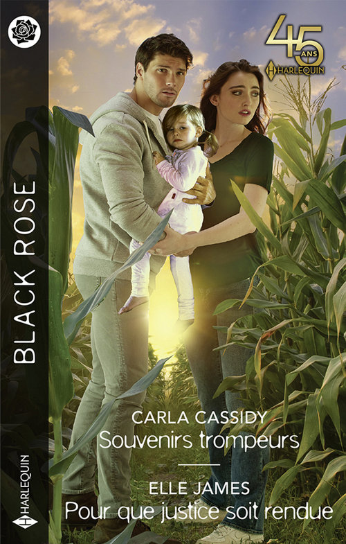 Couverture ebook de Souvenirs trompeurs - Pour que justice soit rendue, de Carla Cassidy, Elle James