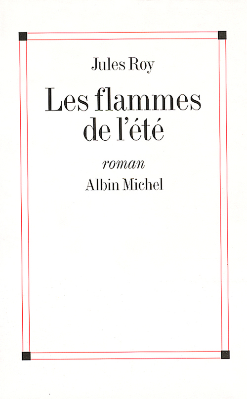 Couverture ebook de Les Flammes de l'été, de Jules Roy