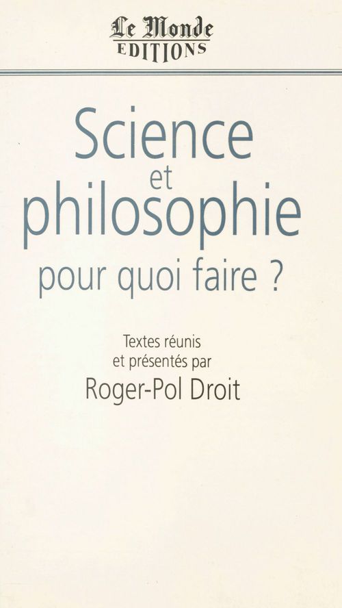 ebook cover of Science et philosophie, pour quoi faire ?, by Collectif