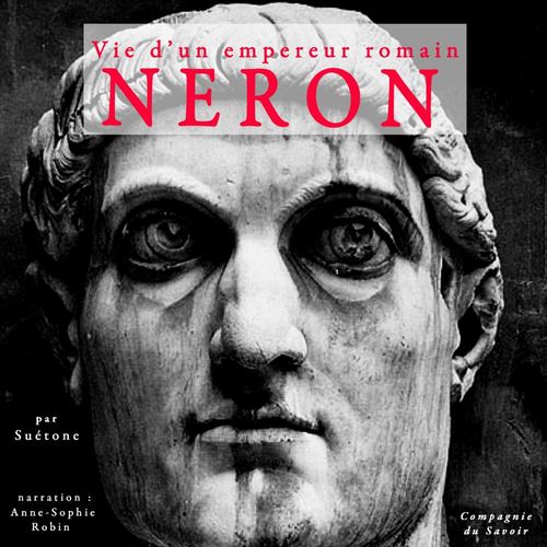 Couverture audiobook de Néron, vie d'un empereur romain, de - Suétone