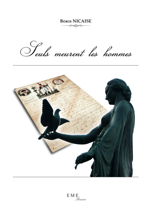 Couverture ebook de Seuls meurent les hommes, de Boris Nicaise