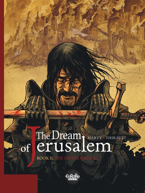 ebook cover of The Dream of Jerusalem - Volume 2 - The Divine Ordeal, by Philippe Thirault
