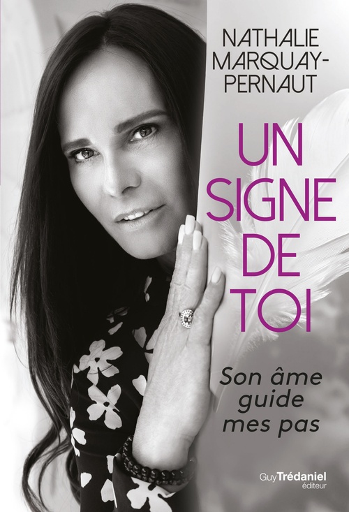 Couverture ebook de Un signe de toi - Son âme guide mes pas, de Nathalie Marquay-Pernaut