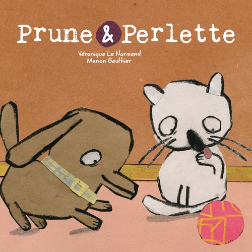 ebook cover of Prune et Perlette, by Manon Gauthier, Veronique Le Normand