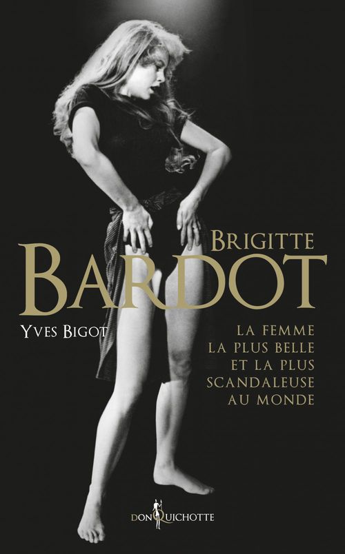 ebook cover of Brigitte Bardot, by Yves Bigot