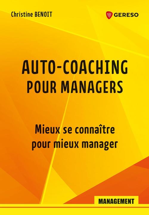 Couverture ebook de Auto-coaching pour managers, de Christine Benoit
