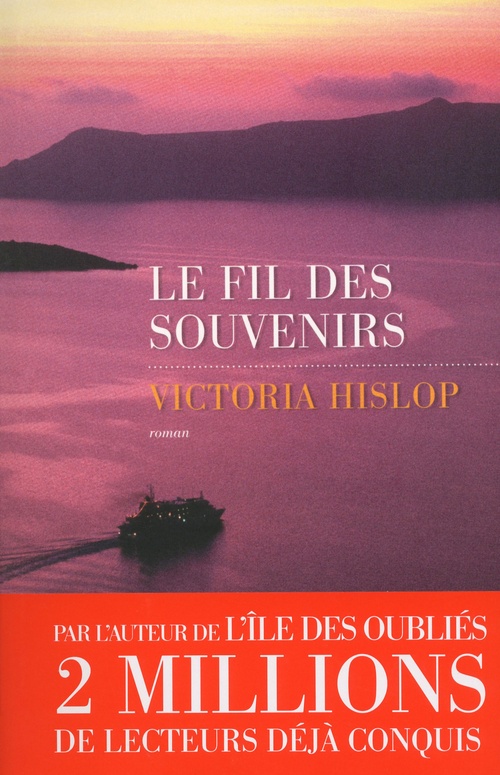ebook cover of Le fil des souvenirs, by Victoria Hislop