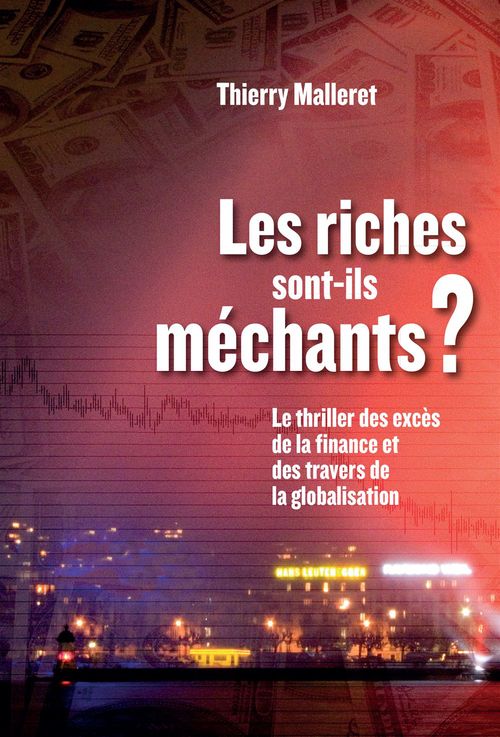 ebook cover of Les riches sont-ils méchants?, by Thierry Malleret