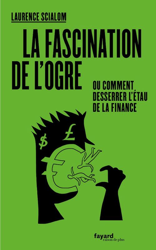 ebook cover of La fascination de l'ogre, by Laurence Scialom