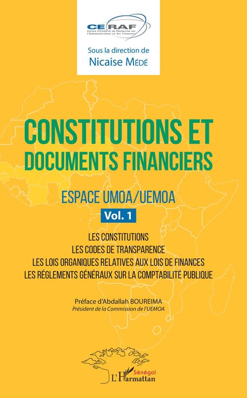 Couverture ebook de Constitutions et documents financiers Vol 1 Espace UMOA/UEMOA, de Nicaise Mede