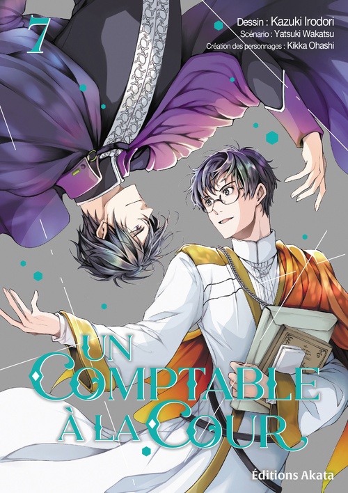 Couverture ebook de Un comptable à la cour - Tome 7, de Yatsuki Wakatsu, Kazuki Irodori, Kikka Ohashi