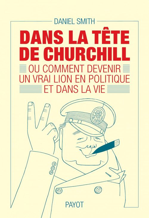 Couverture ebook de Dans la tête de Churchill, de Daniel Smith