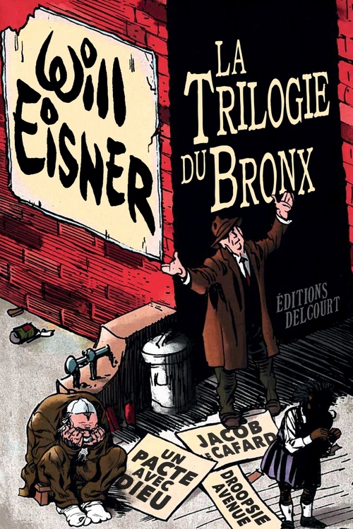 ebook cover of La Trilogie du Bronx, by Will Eisner