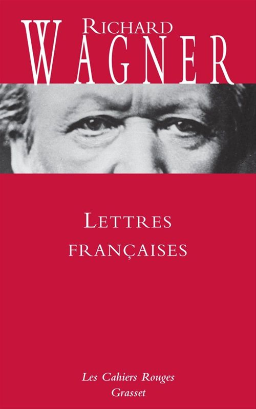 Couverture ebook de Lettres françaises, de Richard Wagner