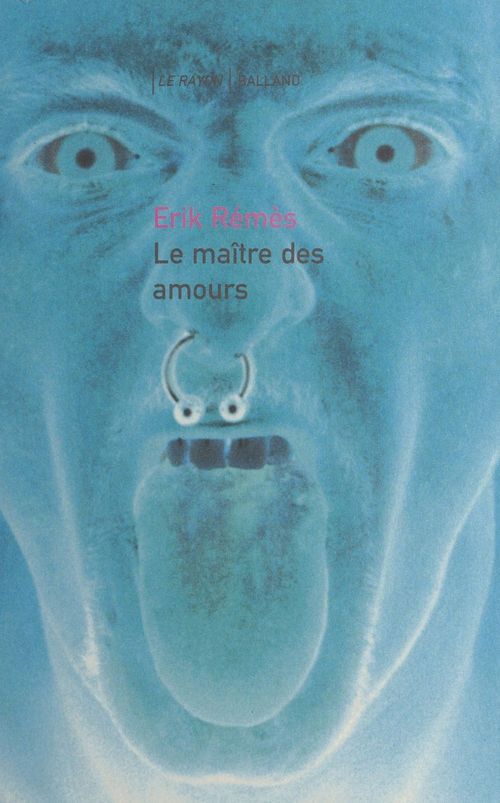 Couverture ebook de Le maître des amours, de Erik Rémès