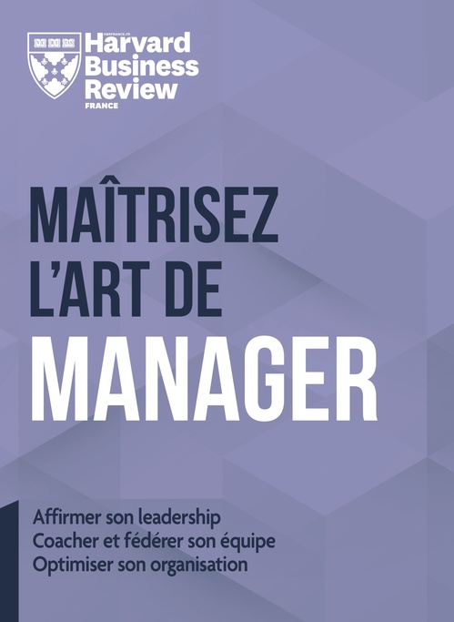 Couverture ebook de Maitrisez l'art de manager, de Collectif