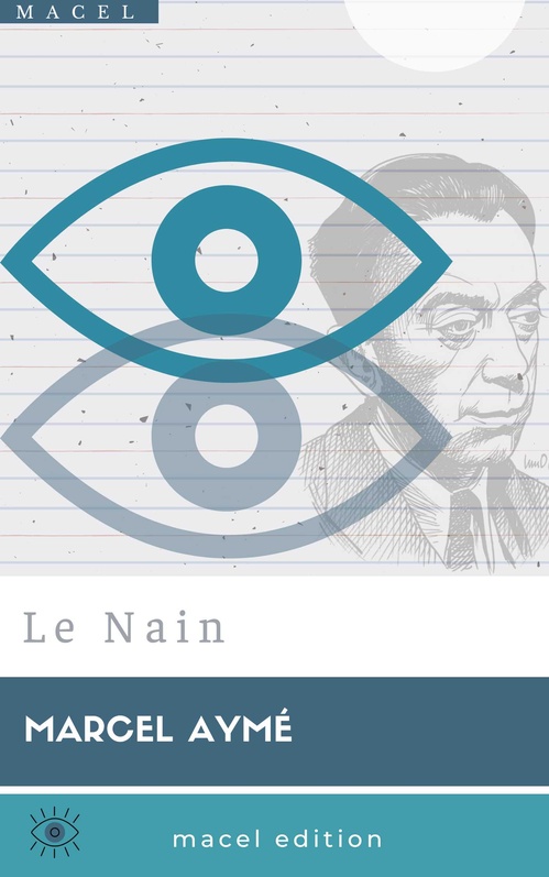 Couverture ebook de Le Nain, de Marcel Ayme