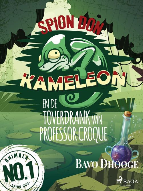 Couverture ebook de Spion Don Kameleon en de toverdrank van professor Croque, de Bavo Dhooge