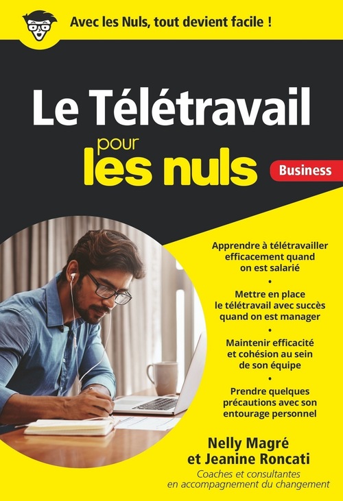 ebook cover of Le télétravail pour les Nuls, by Nelly Magre, Jeanine Roncati