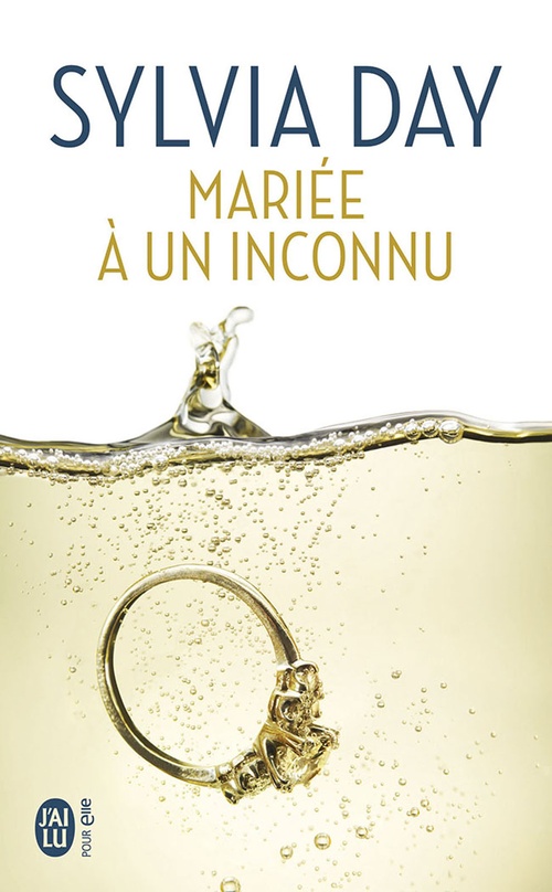 Couverture ebook de Mariée à un inconnu, de Sylvia Day
