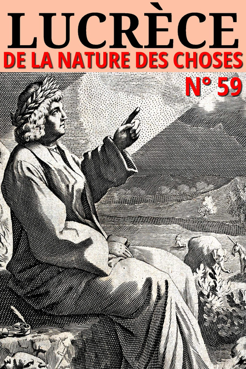 Couverture ebook de Lucrèce - De la Nature des Choses, de Lucrece Lucrecea