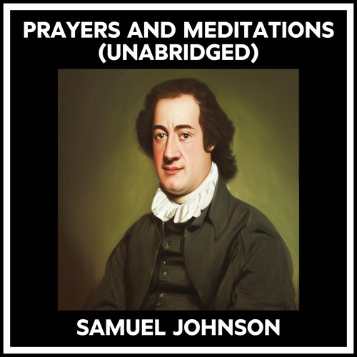 audiobook cover of Prayers And Meditations (Unabridged), by Samuel Johnson