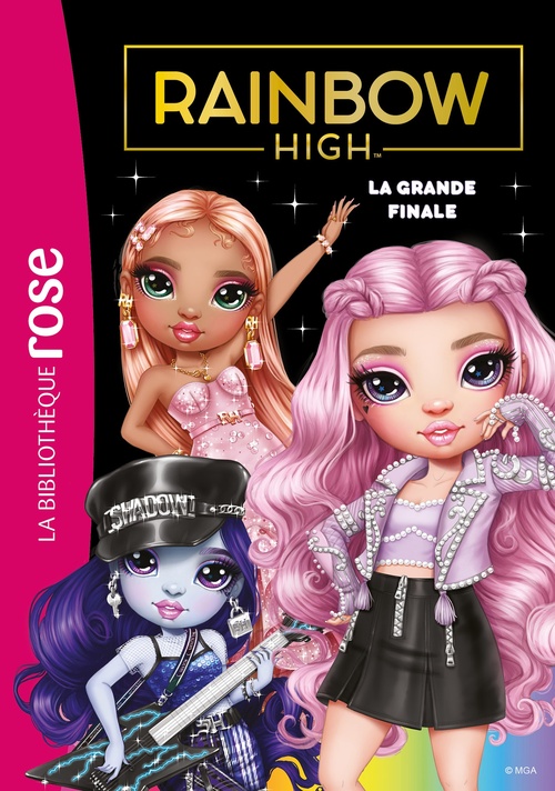 Couverture ebook de Rainbow High 23 - La grande finale, de MGA Entertainment