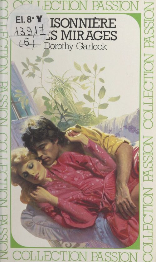 Couverture ebook de Prisonnière des mirages, de Dorothy Garlock