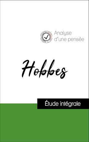 Couverture ebook de Analyse d'une pensée : Hobbes (résumé et fiche de lecture plébiscités par les enseignants sur fichedelecture.fr), de Thomas Hobbes