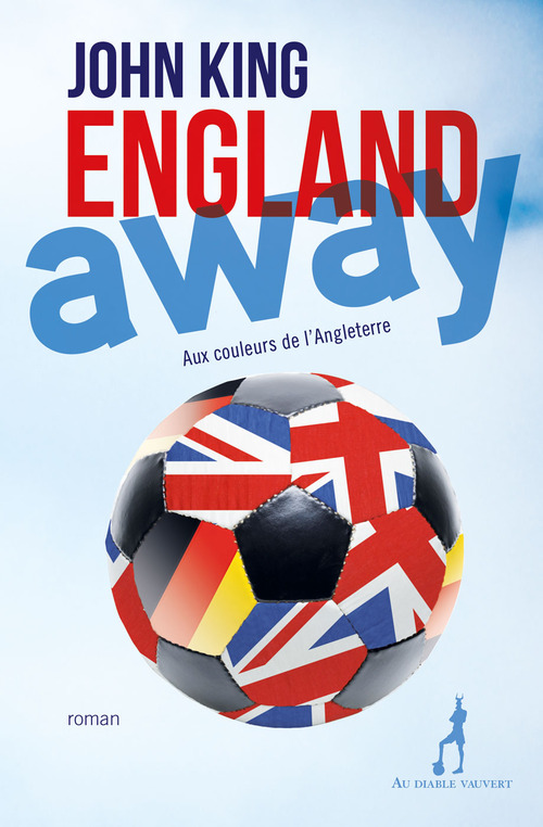 Couverture ebook de England Away, de John King