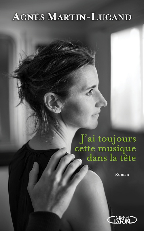 Couverture ebook de J'ai toujours cette musique dans la tête, de Agnès Martin-Lugand