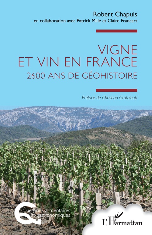 Couverture ebook de Vigne et vin en France, de Robert Chapuis