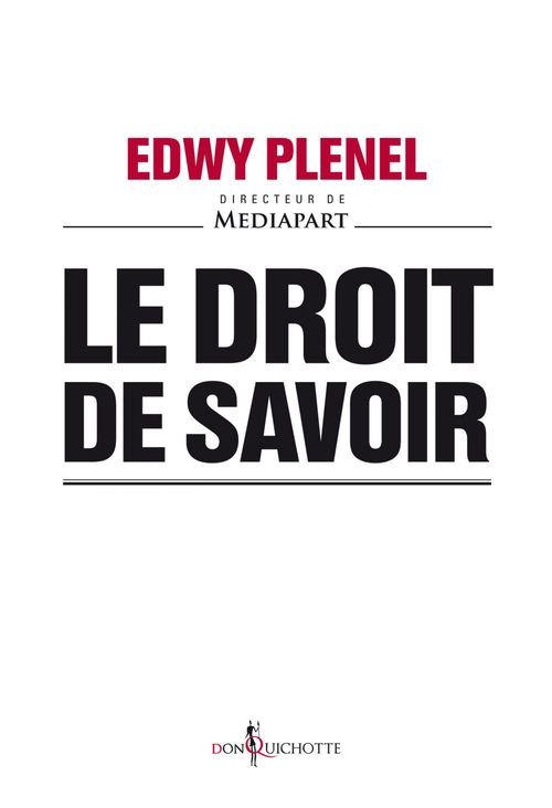 Couverture ebook de Le Droit de savoir, de Edwy Plenel