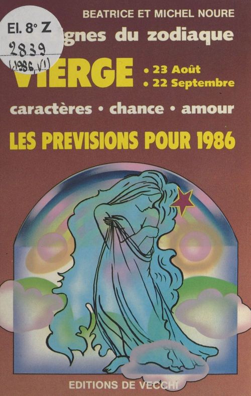 Couverture ebook de Les signes du zodiaque : les prévisions pour 1986, de Beatrice Noure, Michel Noure