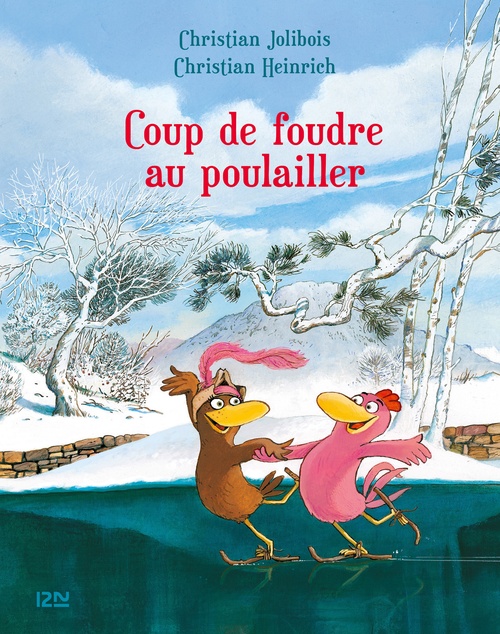 ebook cover of Coup de foudre au poulailler, by Christian Jolibois, Christian Heinrich