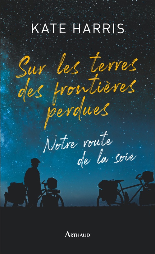 ebook cover of Sur les terres des frontières perdues, by Kate Harris
