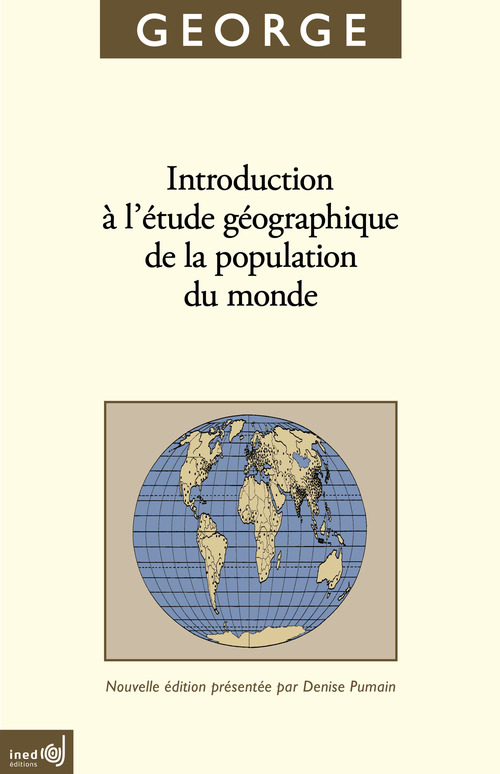 Couverture ebook de Introduction à l´étude géographique de la population du monde, de Pierre George