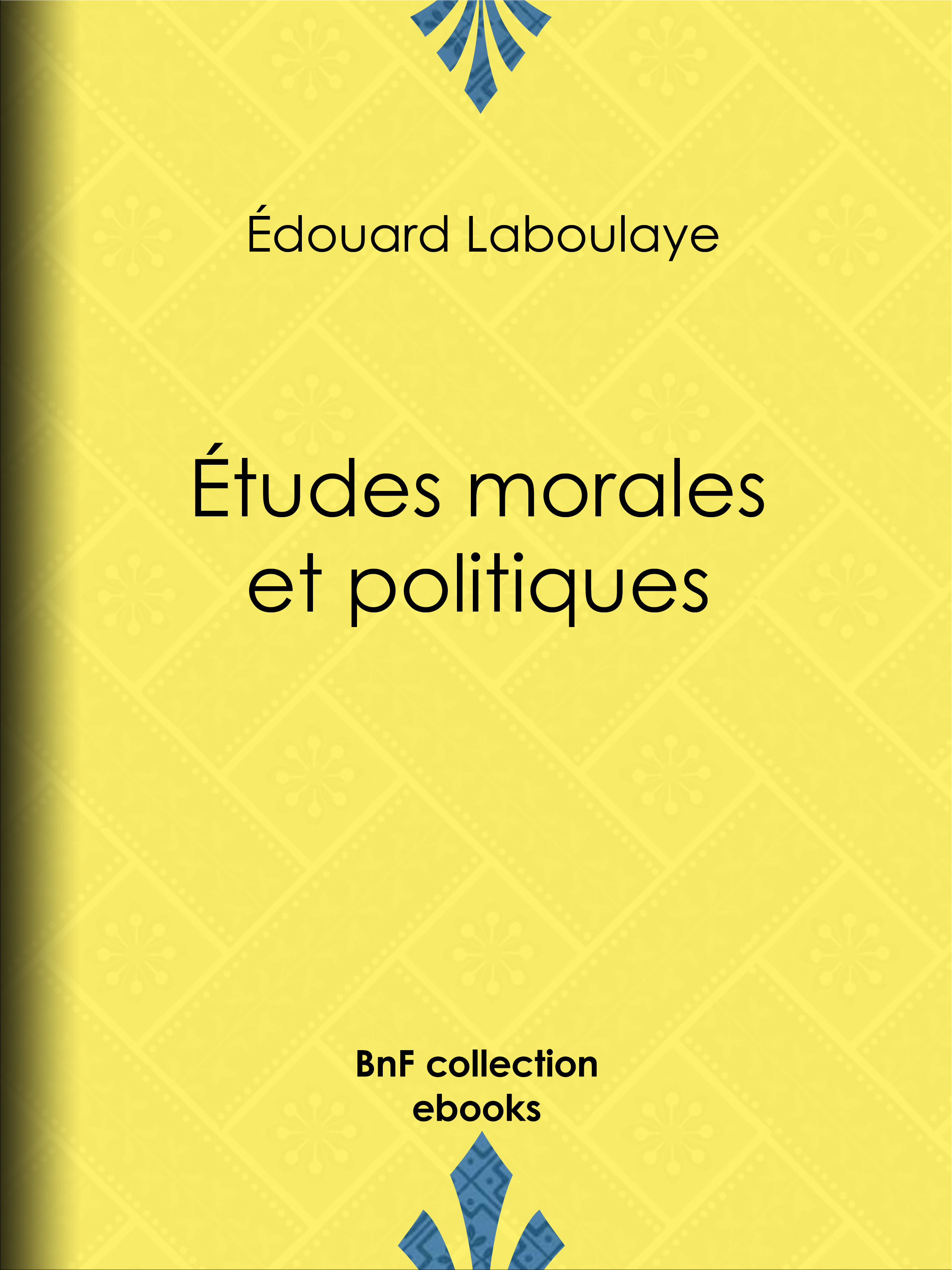ebook cover of Études morales et politiques, by Edouard Laboulaye