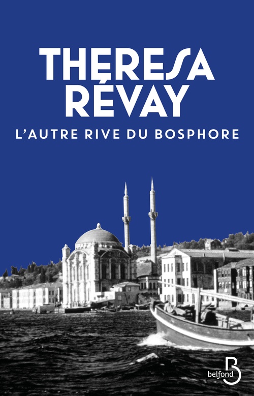 ebook cover of L'autre rive du Bosphore, by Thérésa Révay
