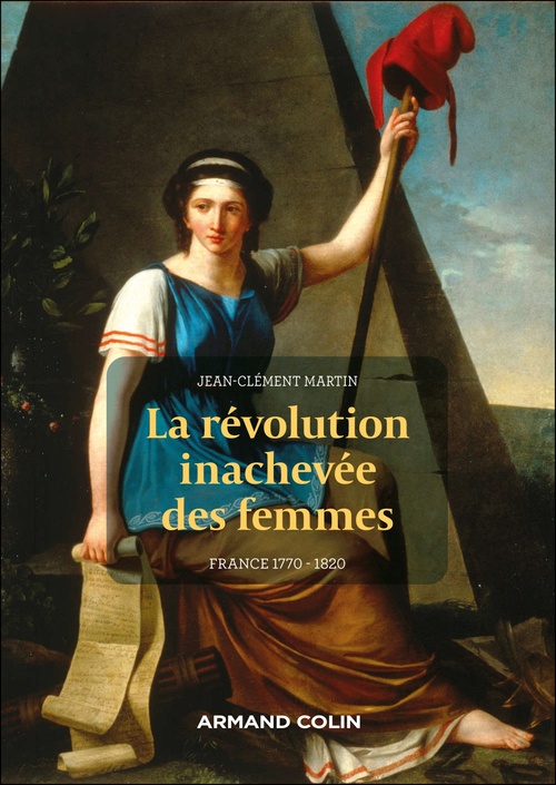 ebook cover of La révolution inachevée des femmes, by Jean-Clément Martin