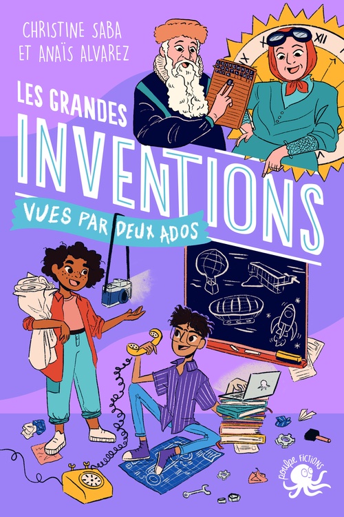 ebook cover of 100 % Bio - Les grandes inventions vues par deux ados, by Christine Saba