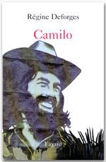 Couverture ebook de Camilo, de Régine Deforges